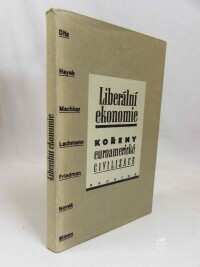 Ježek, Tomáš, Liberální ekonomie: Kořeny euroamerické civilizace, 1993
