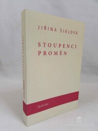 Šiklová, Jiřina, Stoupenci proměn, 2012