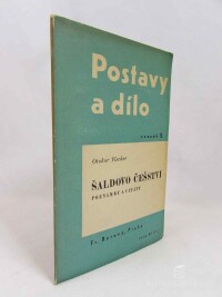 Fischer, Otakar, Šaldovo češství: Poznámky a citáty, 1936
