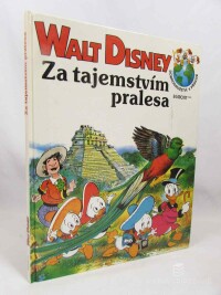 Disney, Walt, Za tajemstvím pralesa, 1992