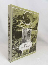 Verne, Jules, Závěť výstředníkova + Společenská hra Spojených států severoamerických, 1995