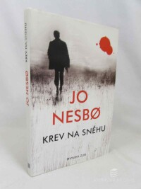 Nesbo, Jo, Krev na sněhu, 2015