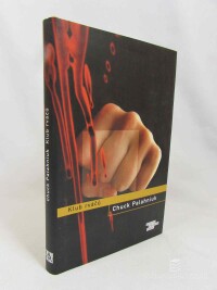Palahniuk, Chuck, Klub rváčů, 2011