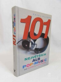 Klusák, Pavel, 101 největších alb pop-music, 2006