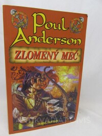 Anderson, Paul, Zlomený meč, 2003