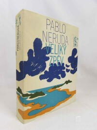 Neruda, Pablo, Veliký zpěv, 1978