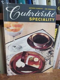 Gurecký, Antonín, Chromela, Jan, Cukrářské speciality, 1976