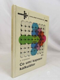 Csákány, Antal, Co umí kapesní kalkulátor, 1982