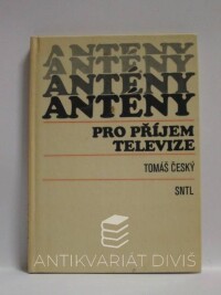 Český, Tomáš, Antény pro příjem televize, 1985