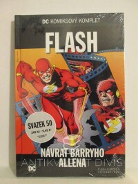 Swan, Curt, Waid, Mark, Shooter, Jim, LaRocque, Greg, Flash: Návrat Barryho Allena, 2018