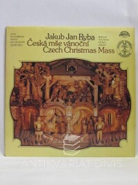 Ryba, Jakub Jan, Česká mše vánoční / Czech Christmas Mass, 1983