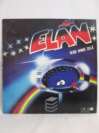 Elán, , Nie sme zlí, 1982
