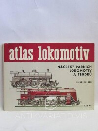 Bek, Jindřich, Atlas lokomotiv: Náčrtky parních lokomotiv a tendrů, 1984
