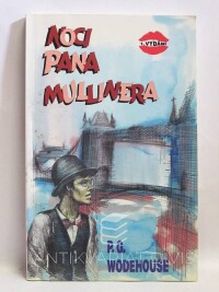 Wodehouse, Pelham Grenville, Noci pana Mullinera, 1996