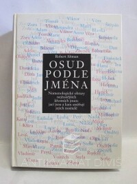 Altman, Robert, Osud podle jména, 2007