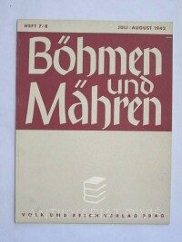 kolektiv, autorů, Böhmen und Mähren, Heft 7/8, Juli/August 1942, 1942