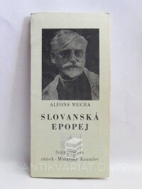 Mucha, Alfons, Slovanská epopej: Stálá výstava, zámek - Moravský Krumlov, 1975