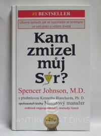 Johnson, Spencer, Kam zmizel můj sýr?, 2015