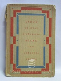 Hálek, Vítězslav, Výbor ze spisů Vítězslava Hálka, 1923
