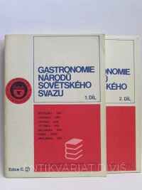 Kostínek, J., Bělohlávková, J., Gastronomie národů Sovětského svazu I, II, 1974