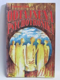 Liška, Vladimír, Odtajněná psychotronika, 1993
