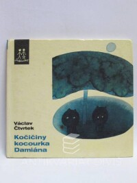 Čtvrtek, Václav, Kočičiny kocourka Damiána, 1971