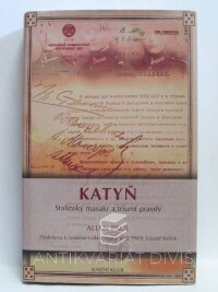 Paul, Allen, Katyň - Stalinský masakr a triumf pravdy, 2008