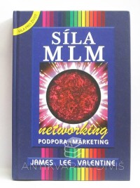 Valentine, James Lee, Síla MLM, 2004