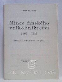 Nechanický, Zdeněk, Mince finského velkoknížectví 1863-1918, 1976