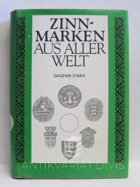 Stará, Dagmar, Zinnmarken aus aller Welt, 0