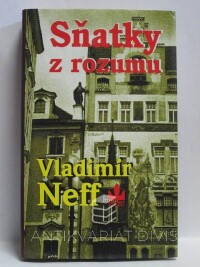 Neff, Vladimír, Sňatky z rozumu, 1997