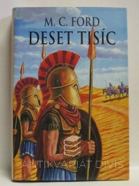 Ford, M. C., Deset tisíc, 2004