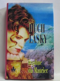 Maurier, Daphne du, Duch lásky, 2004