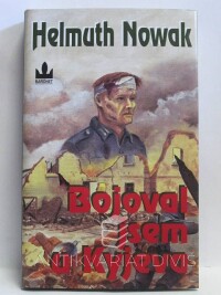 Nowak, Helmuth, Bojoval jsem u Kyjeva, 2004