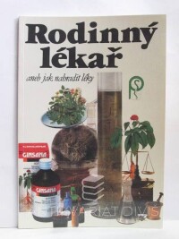 Kissneyllbecher, John, Pekárek, Jaroslav, Rodinný lékař aneb Jak nahradit léky, 1991