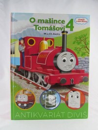 Awdry, W. a Ch., O mašince Tomášovi 4, 2008