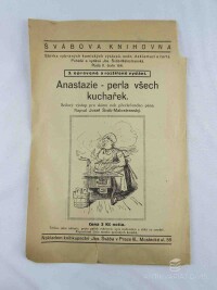Šváb-Malostranský, Josef, Anastazie - perla všech kuchařek, 0