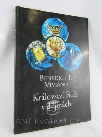 Viviano, Benedict T., Království Boží v dějinách, 2008