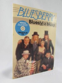 Bluesberry, , Blues(y) z blúzy, 2003
