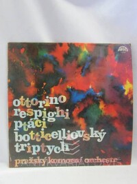 Respighi, Ottorino, Ptáci, Botticelliovský triptych, 1976