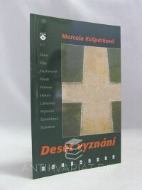 Kašpárková, Marcela, Deset vyznání, 2001