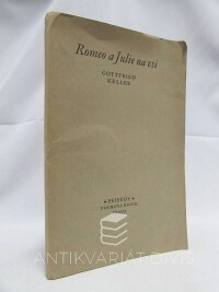 Keller, Gottfried, Romeo a Julie na vsi, 1949