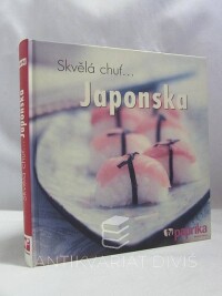 Lawsonová, Jane, Andersonová, Charlotte, Skvělá chuť... Japonska, 2007