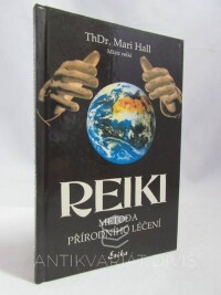 Hall, Mari, Reiki: Metoda přírodního léčení, 1994