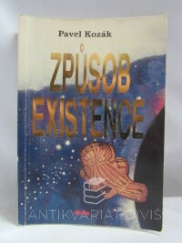 Kozák, Pavel, Způsob existence, 1992