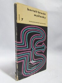Brecht, Bertolt, Myšlenky, 1958