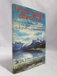 Moodieová, Susanna, Haliburton, Thomas Chandler, Traillová, Catharine Parr, V kanadské divočině: Život v buši, Hodinář, V kanadském zálesí, 1993