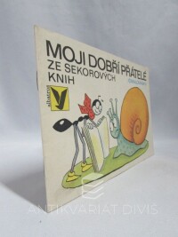 Šrut, Pavel, Moji dobří přátelé ze Sekorových knih: Omalovánky, 1991