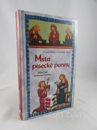 Vondruška, Vlastimil, Msta písecké panny, 2013