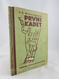 Westermann, P. F., První kadet, 1938